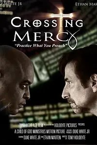 Постер к фильму «Crossing Mercy»