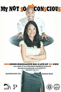 Постер к фильму «My Not So Subconscious (2013)»