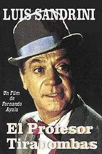 Главный постер фильма «El profesor Tirabombas (1972)»
