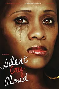Постер к фильму «Silent Cry Aloud (2016)»