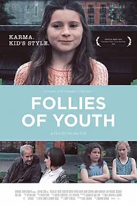 Главный постер фильма «Follies of Youth (2015)»