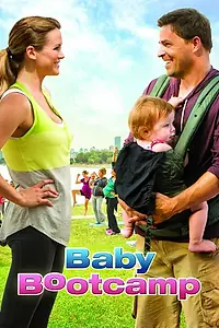 Постер к фильму «Baby Bootcamp (2014)»