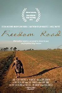 Постер к фильму «Freedom Road (2013)»
