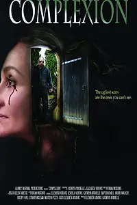 Постер к фильму «Complexion (2013)»