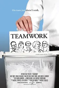 Постер к фильму «Team Work (2014)»