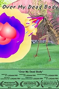 Постер к мультфильму «Over My Dead Body (2013)»