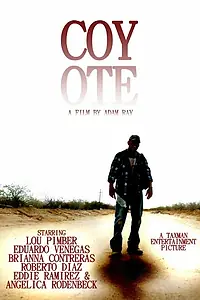 Постер к фильму «Coyote (2014)»