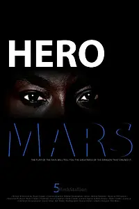 Постер к фильму «Hero Mars (2013)»