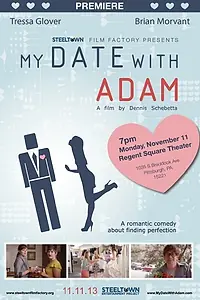 Постер к фильму «My Date with Adam (2013)»