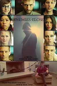 Постер к фильму «Enemies Close (2013)»