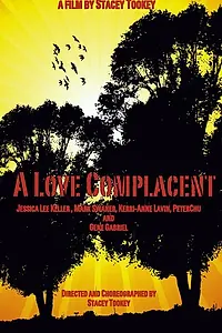 Постер к фильму «A Love Complacent (2013)»