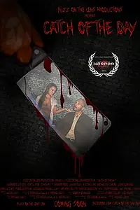 Главный постер фильма «Catch of the Day (2013)»