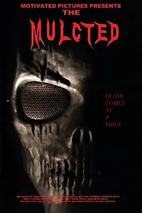Постер к фильму «The Mulcted (2015)»