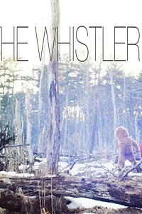 Постер к фильму «The Whistler (2013)»