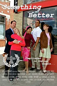 Постер к фильму «Something Better (2013)»