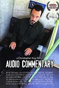 Постер к фильму «Audio Commentary (2013)»