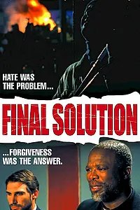 Постер к фильму «Final Solution (2001)»
