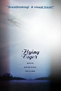 Постер к фильму «Flying Tiger (2004)»