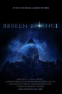Постер к фильму «Broken Balance»