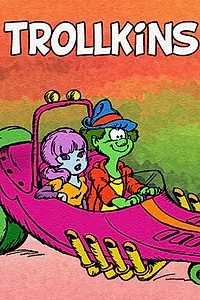 Постер к мультсериалу «Trollkins (1981)»