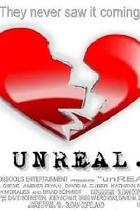 Постер к фильму «Unreal (2004)»