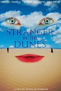 Главный постер фильма «Stranger in the Dunes (2016)»