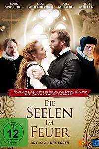 Главный постер фильма «Die Seelen im Feuer (2014)»
