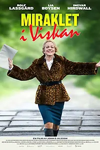 Главный постер фильма «Miraklet i Viskan (2015)»