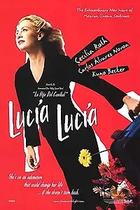 Главный постер фильма «Лусия, Лусия (2003)»