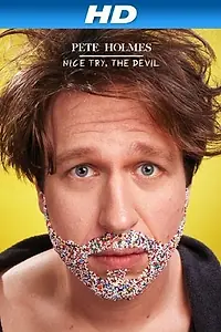 Постер к фильму «Pete Holmes: Nice Try, the Devil! (2013)»