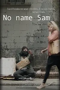 Постер к фильму «No Name Sam (2016)»