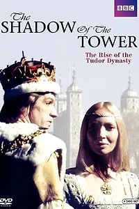 Постер к сериалу «The Shadow of the Tower (1972)»