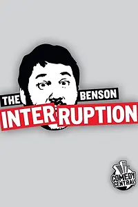 Постер к сериалу «The Benson Interruption (2010)»