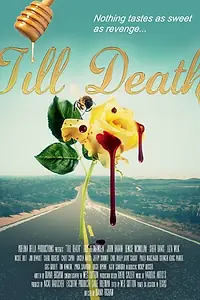 Постер к фильму «Till Death (2014)»