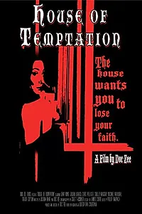 Главный постер фильма «House of Temptation (2014)»