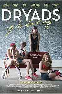 Постер к фильму «Дриады — Девочки не плачут (2015)»