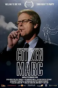 Постер к фильму «Citizen Marc (2013)»