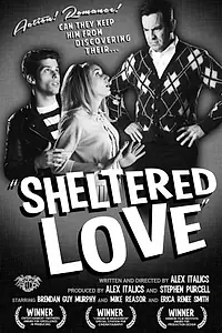 Постер к фильму «Sheltered Love (2014)»