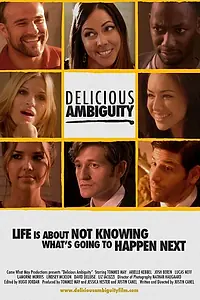 Постер к фильму «Delicious Ambiguity (2013)»