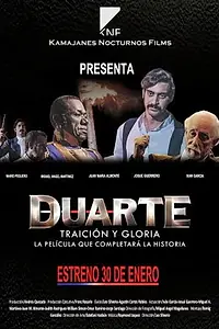 Постер к фильму «Дуарте, предательство и слава (2014)»