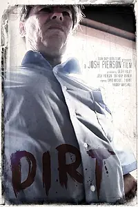 Постер к фильму «Dirt (2013)»