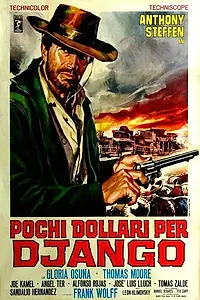 Постер к фильму «Джанго, эта пуля для тебя! (1966)»
