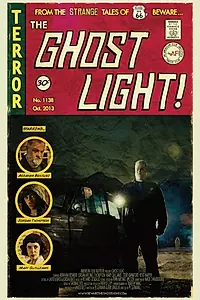 Постер к фильму «Ghost Light (2014)»