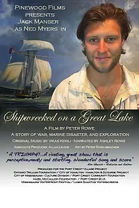 Постер к фильму «Shipwrecked on a Great Lake (2014)»