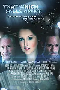 Постер к фильму «That Which Falls Apart (2014)»