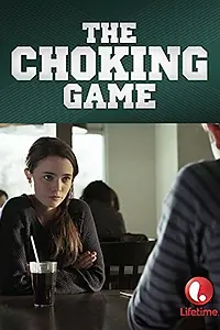 Постер к фильму «The Choking Game (2014)»