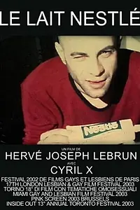 Главный постер фильма «Le lait Nestlé (2002)»