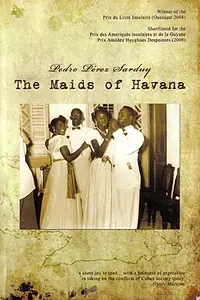 Главный постер фильма «The Maids of Havana»