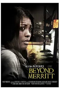 Постер к фильму «Beyond Merritt (2013)»