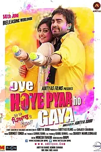 Главный постер фильма «Oye Hoye Pyar Ho Gaya (2013)»